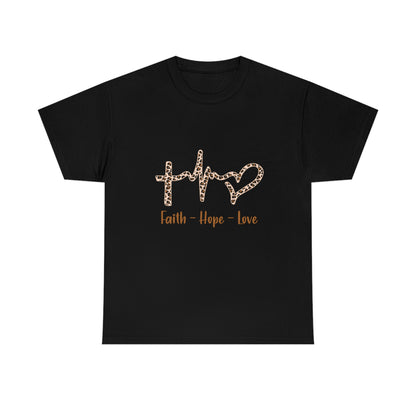 Faith, Hope, Love T-shirt